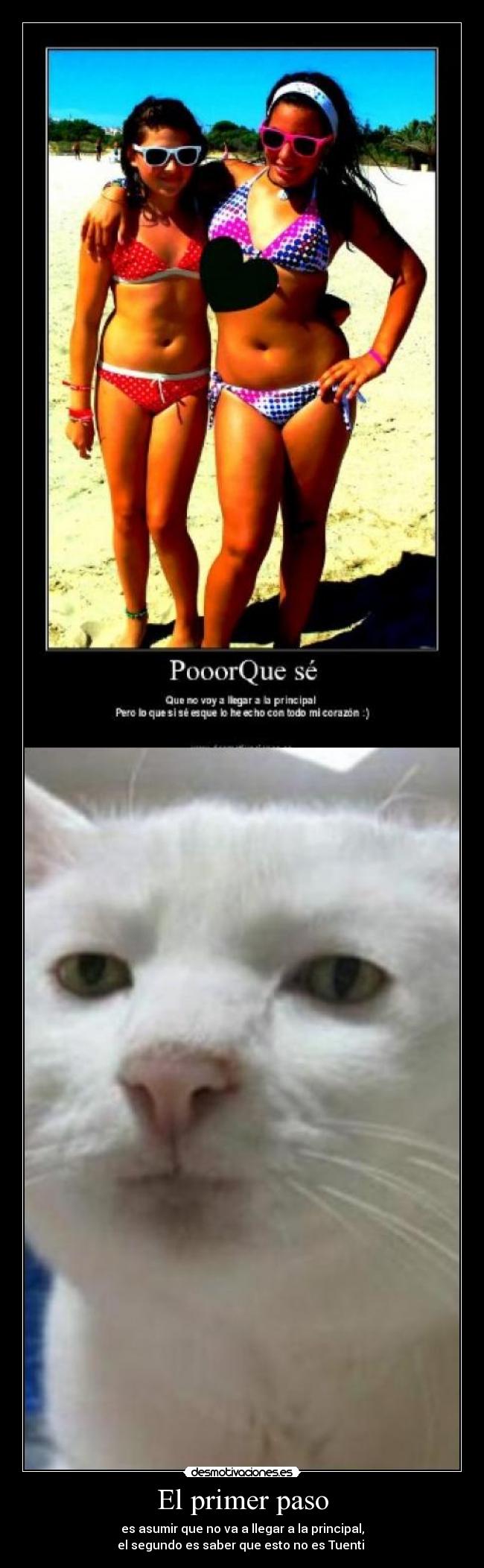 El primer paso - es asumir que no va a llegar a la principal,
el segundo es saber que esto no es Tuenti 