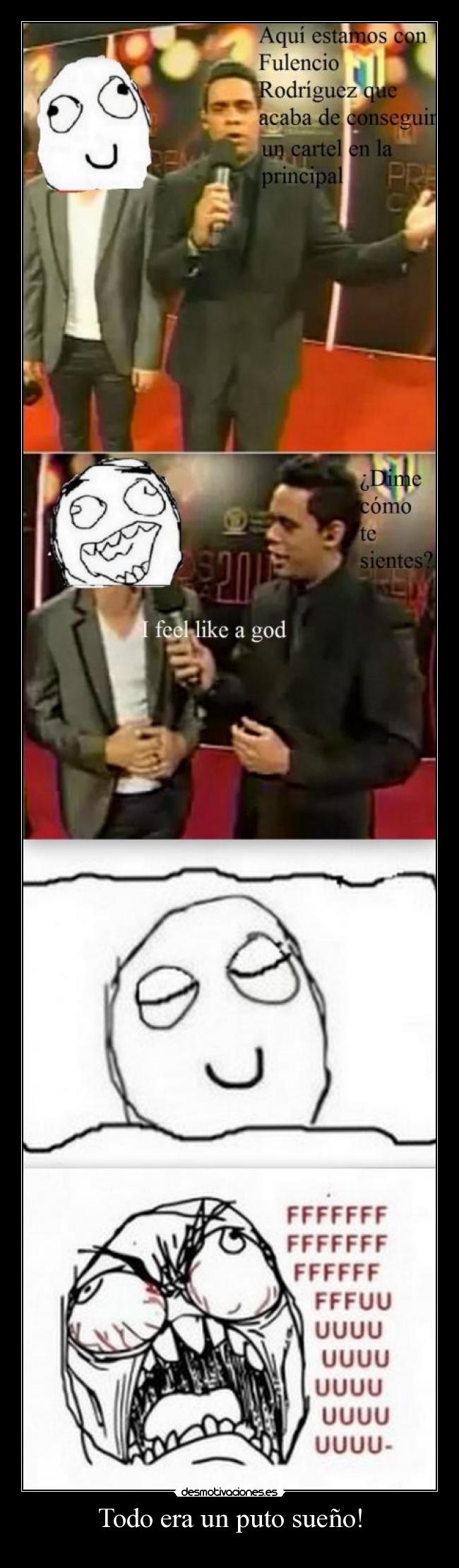 Todo era un puto sueño! -
