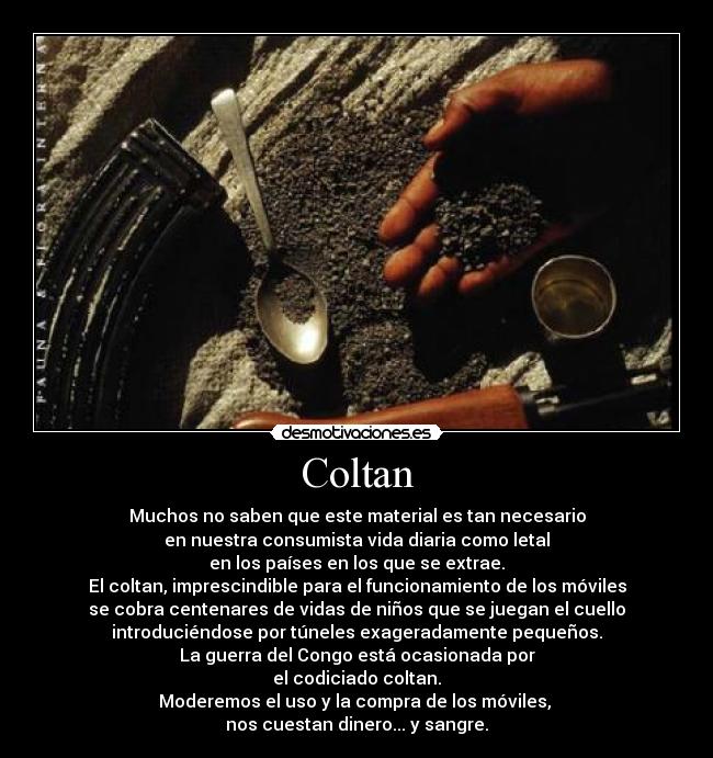 carteles coltan desmotivaciones