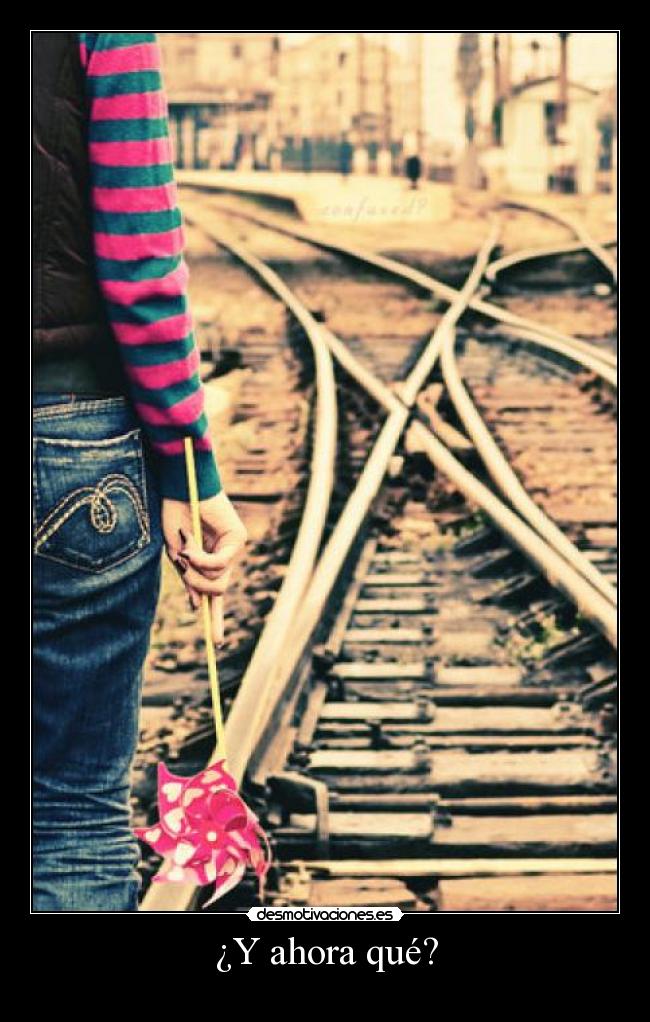 ¿Y ahora qué? -