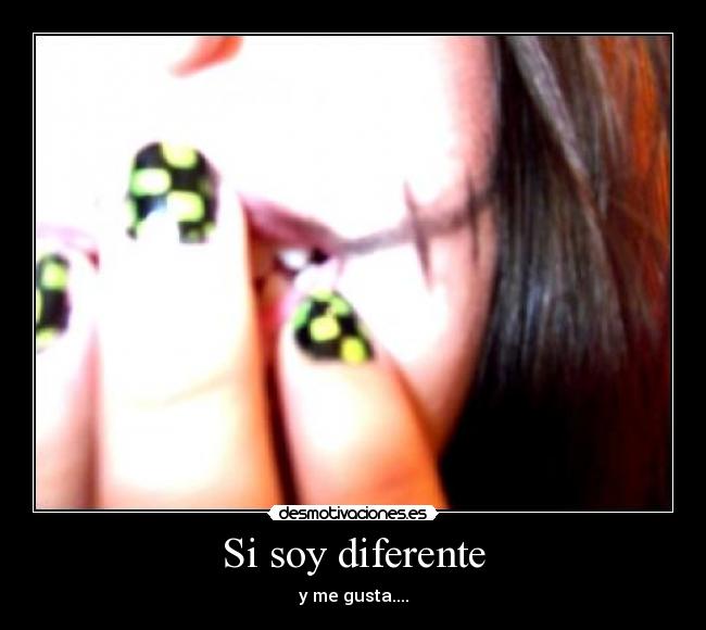 Si soy diferente -