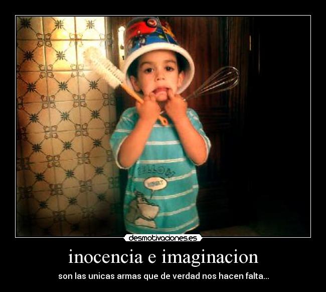 inocencia e imaginacion -