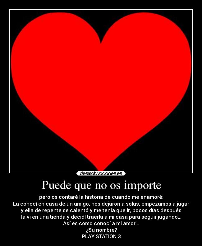 Puede que no os importe -