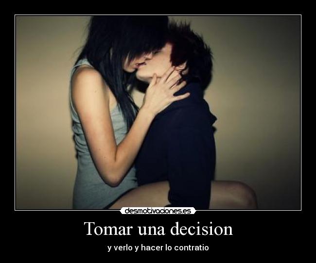 Tomar una decision -