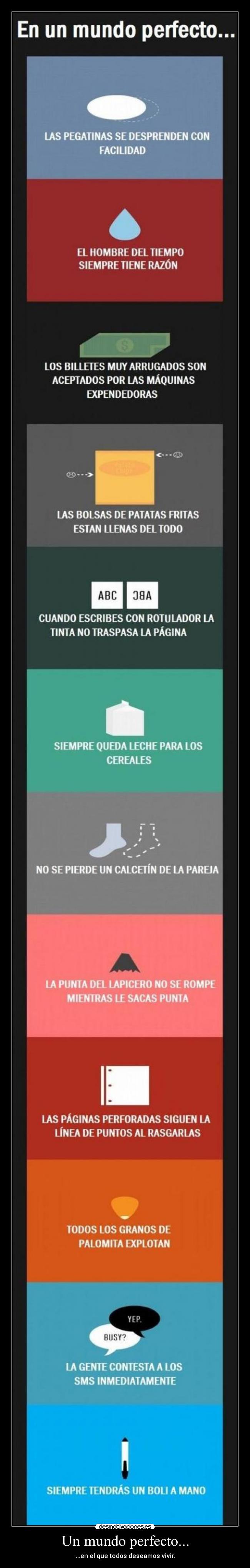 Un mundo perfecto... Desmotivaciones