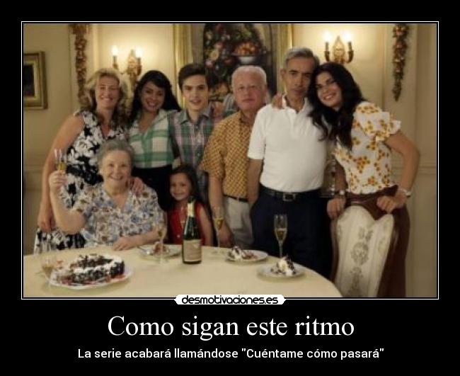Como sigan este ritmo -