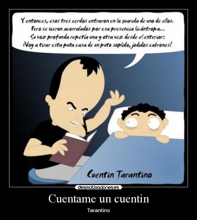 Cuentame un cuentin - Tarantino