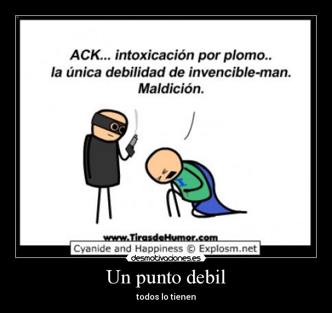 Un punto debil -