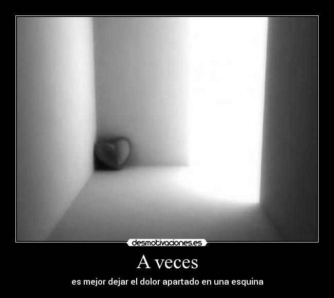 A veces -
