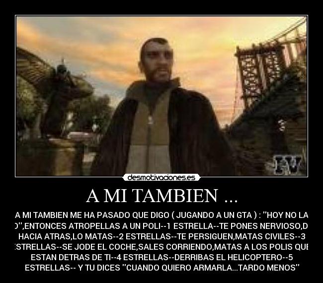 A MI TAMBIEN ... -