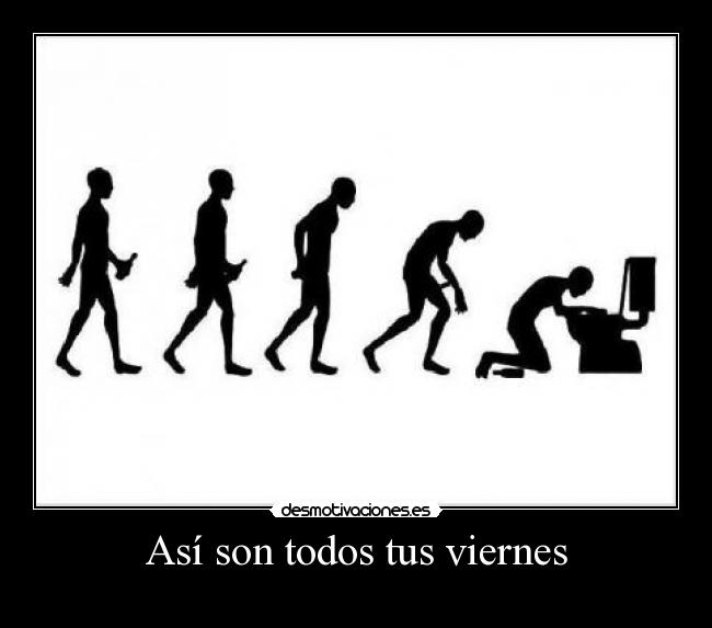 Así son todos tus viernes - 