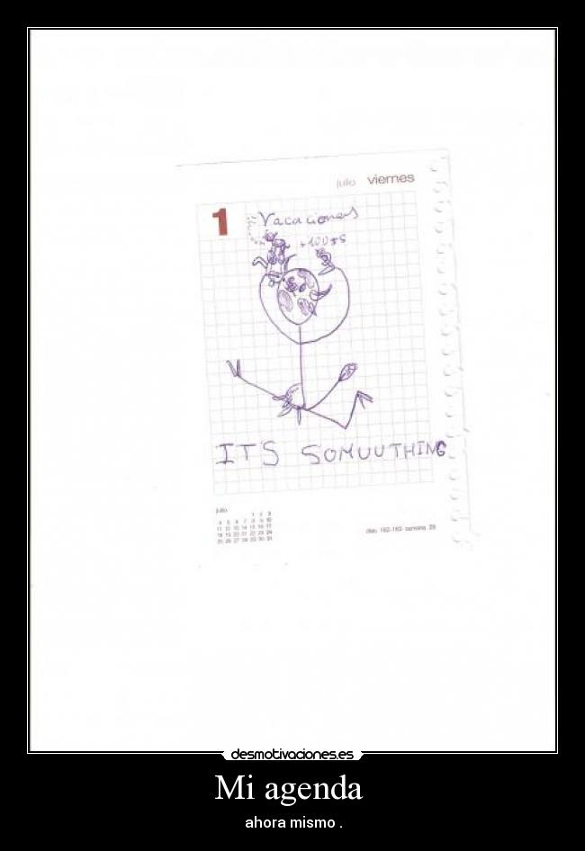 Mi agenda  - ahora mismo .