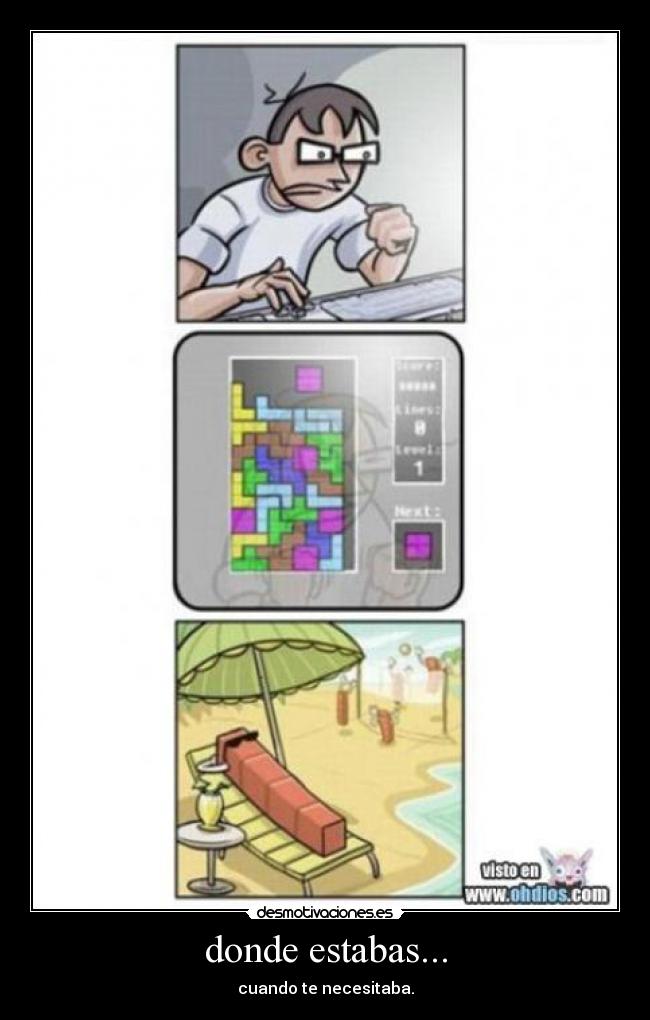 donde estabas... - 