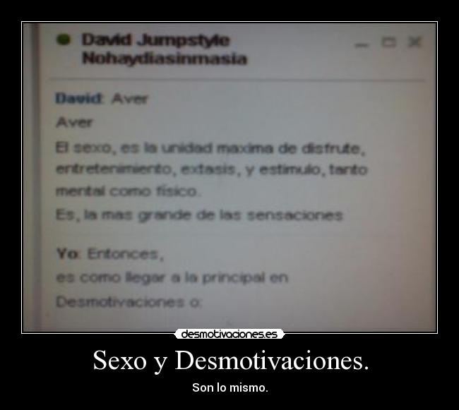 Sexo y Desmotivaciones. - 