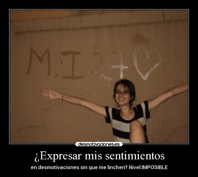 ¿Expresar mis sentimientos -