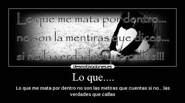 Lo que.... - 