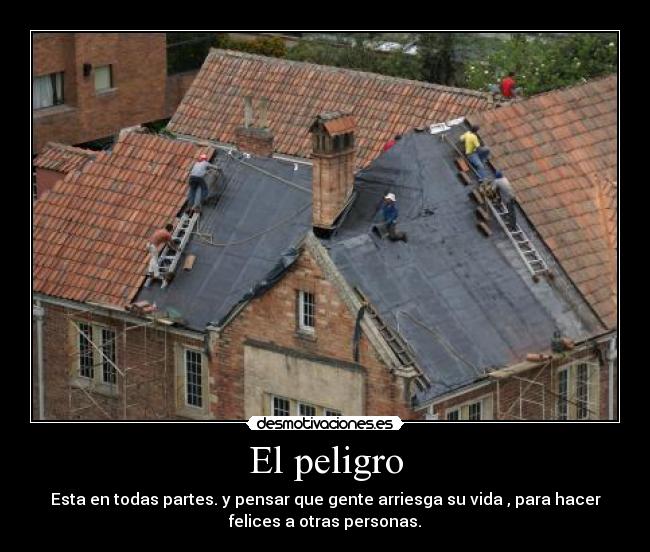 El peligro - 