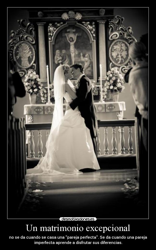 Un matrimonio excepcional -