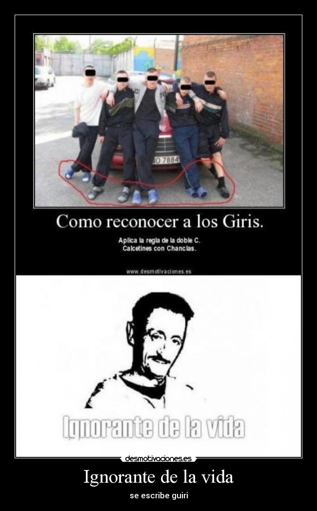 Ignorante de la vida -