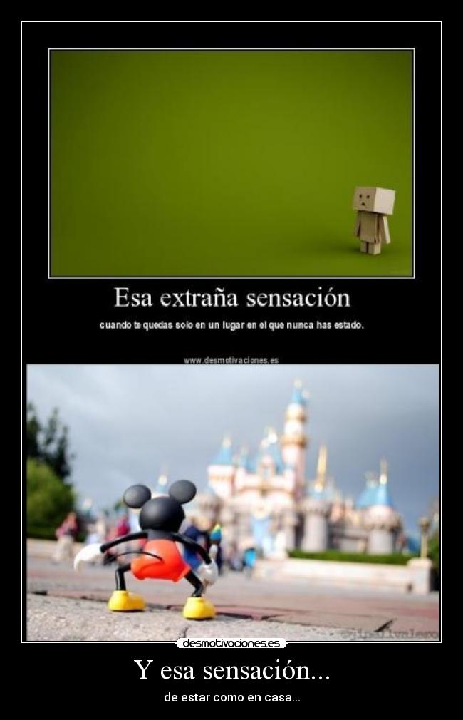 Y esa sensación... -