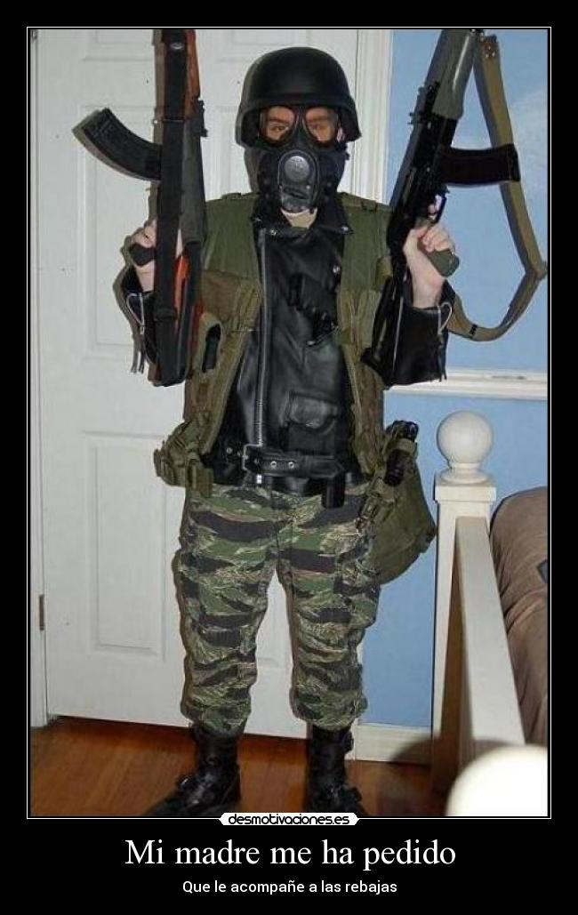 Mi madre me ha pedido -