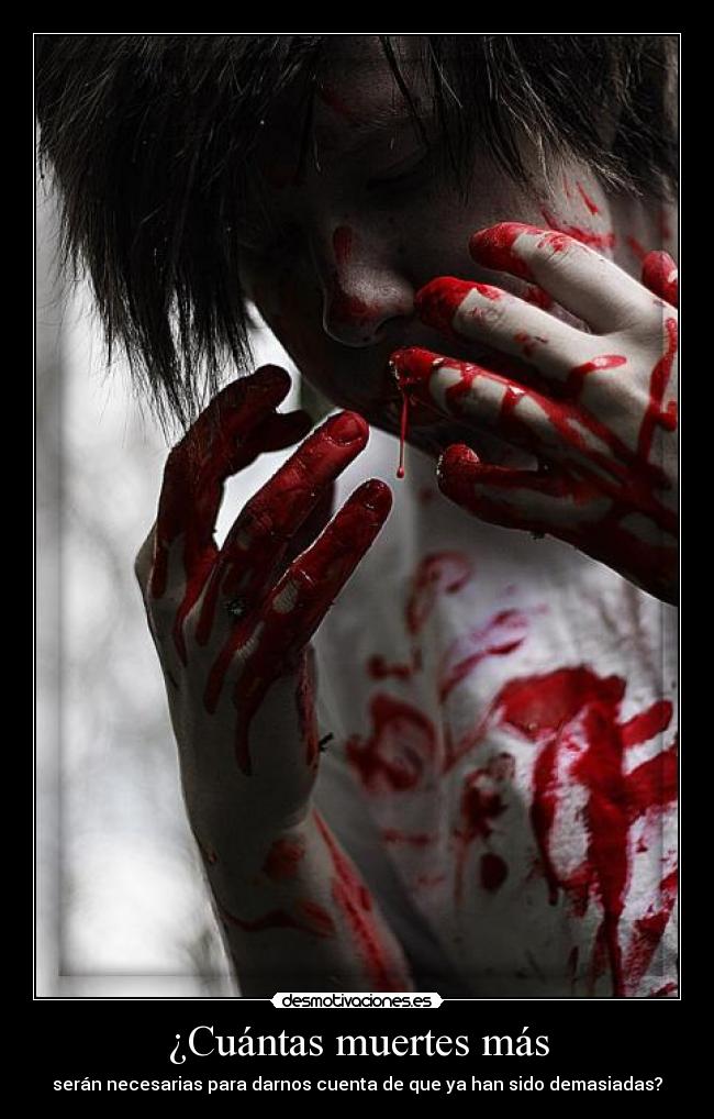 ¿Cuántas muertes más - 