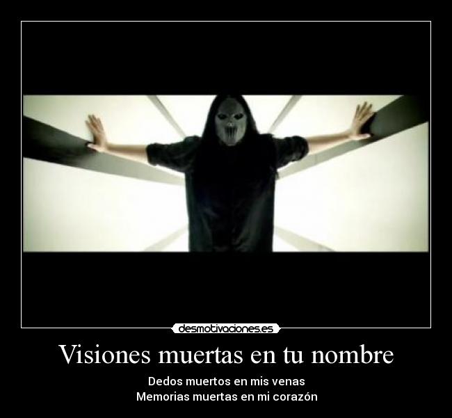 carteles slipknot dead memories desmotivaciones