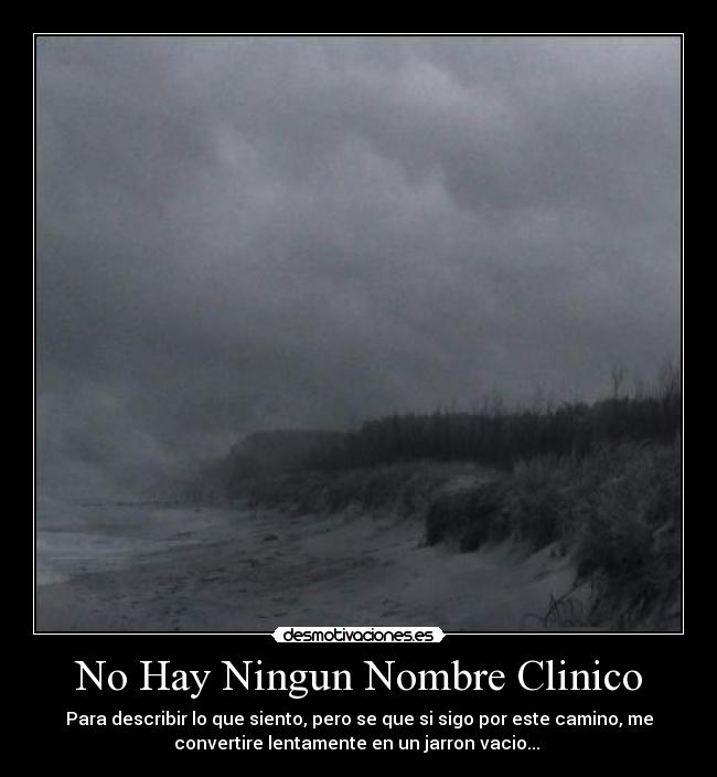 No Hay Ningun Nombre Clinico - 