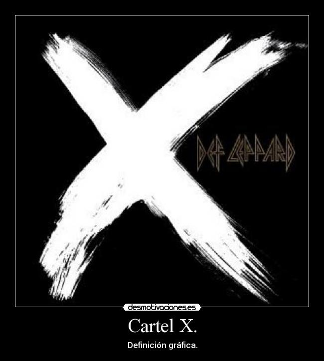 Cartel X. - Definición gráfica.