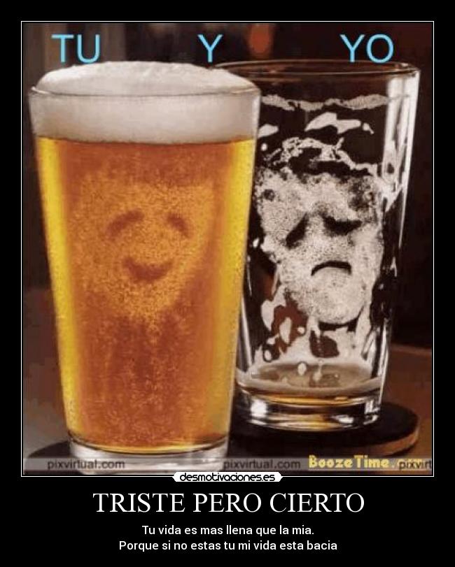 TRISTE PERO CIERTO -