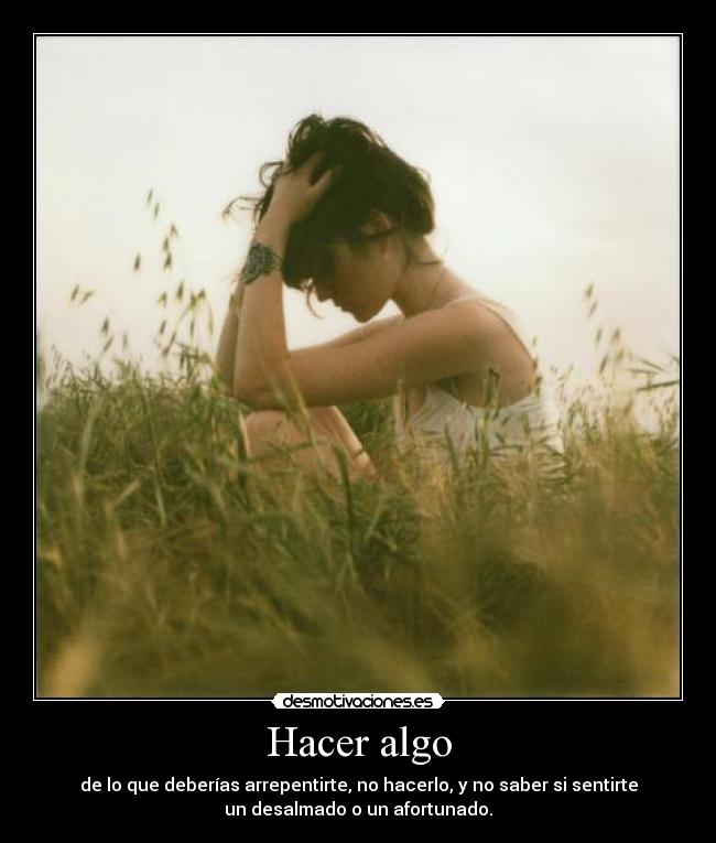 Hacer algo - 