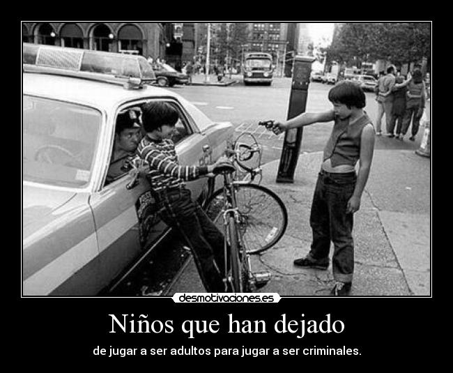 Niños que han dejado - 