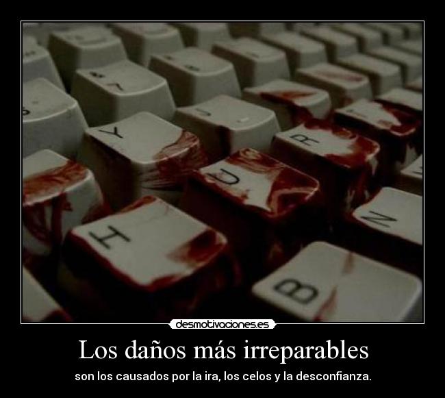 Los daños más irreparables - 