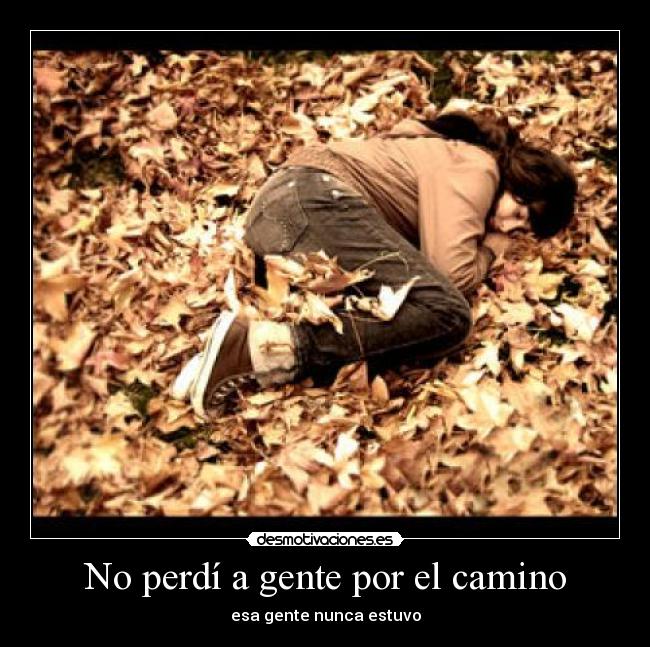 No perdí a gente por el camino - 