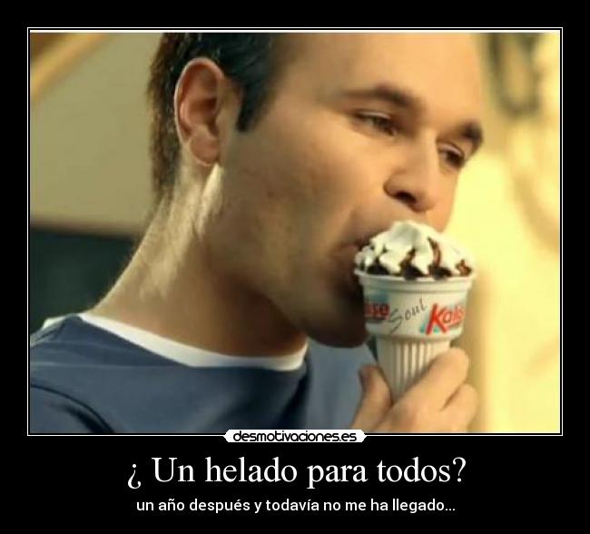 carteles iniesta helado desmotivaciones