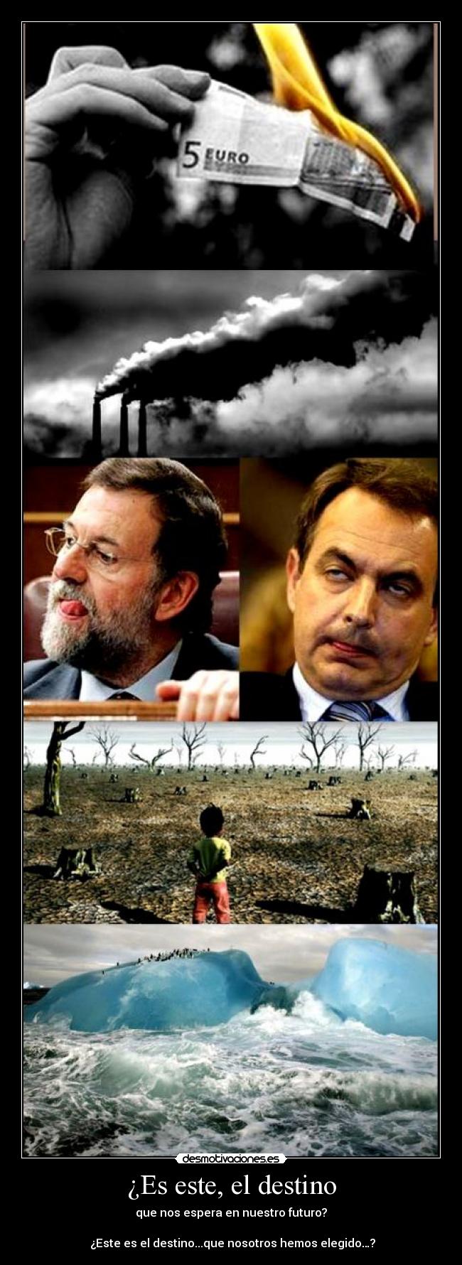 ¿Es este, el destino - 