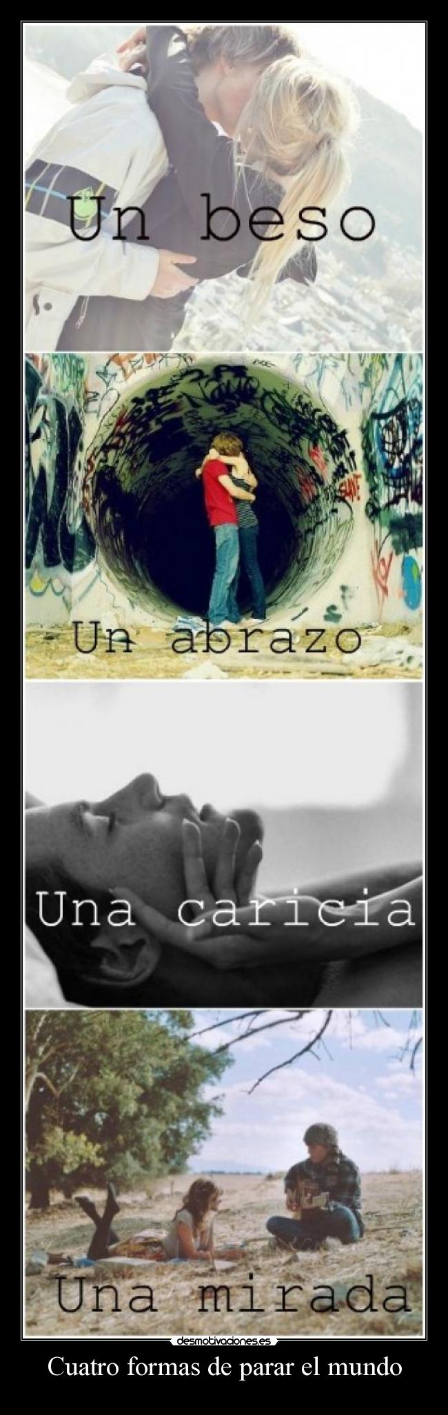 Cuatro formas de parar el mundo -