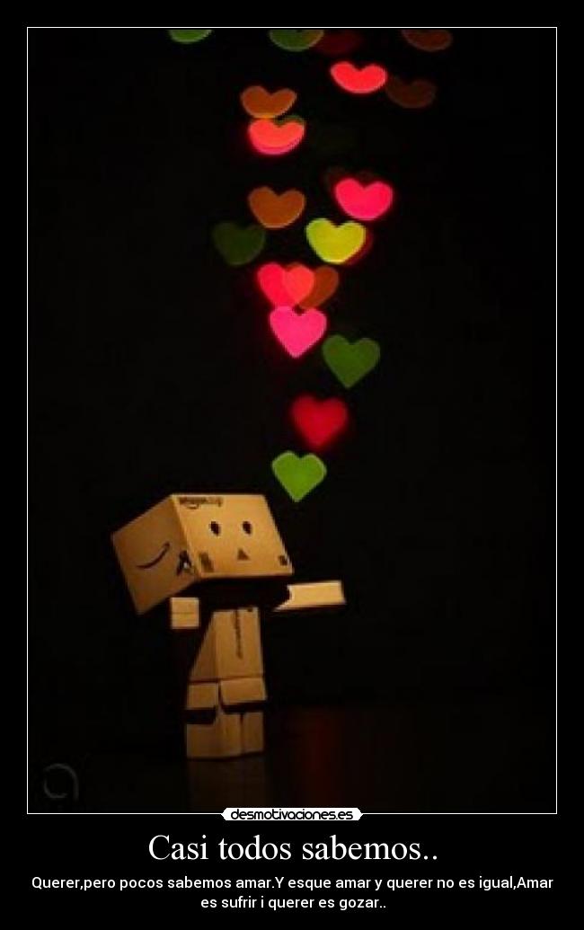 Casi todos sabemos.. -