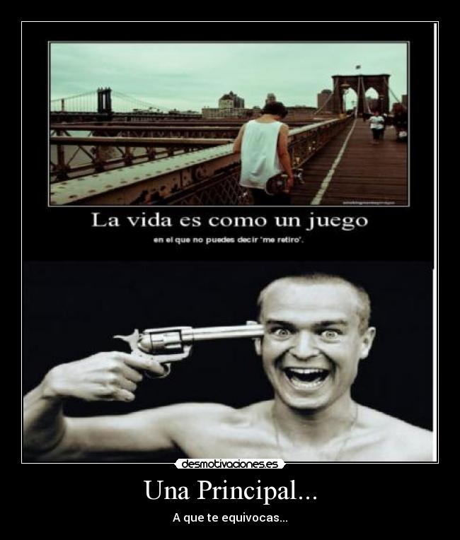 Una Principal... - A que te equivocas...