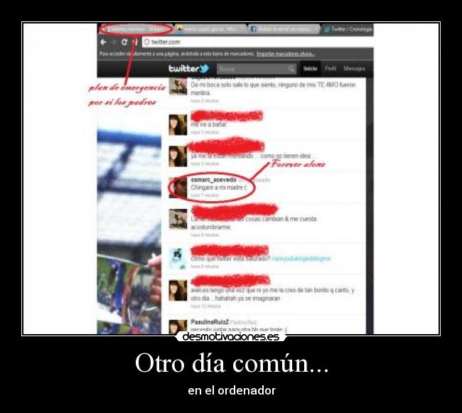 Otro día común... - en el ordenador