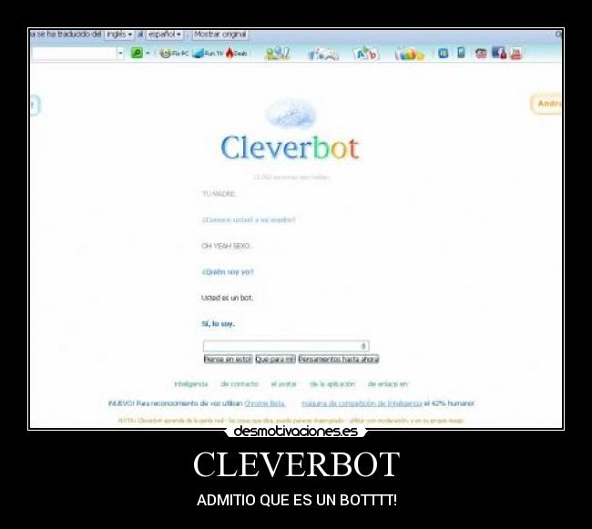 CLEVERBOT - ADMITIO QUE ES UN BOTTTT!