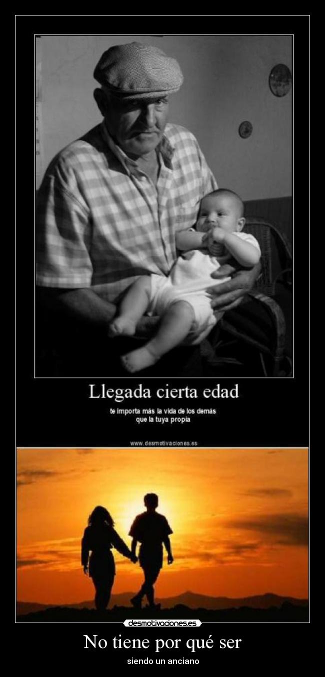 No tiene por qué ser -