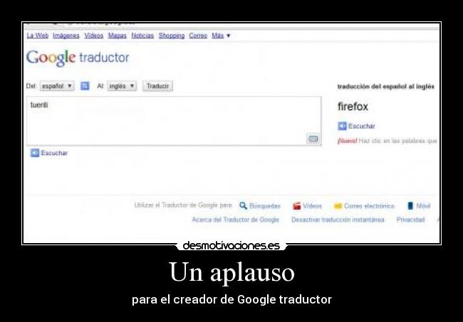 Un aplauso - para el creador de Google traductor