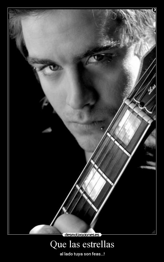 Que las estrellas - al lado tuya son feas...!