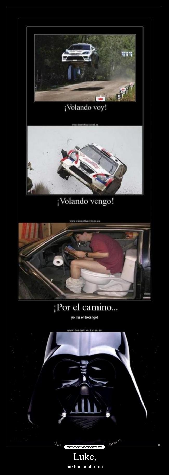 Luke, - me han sustituido