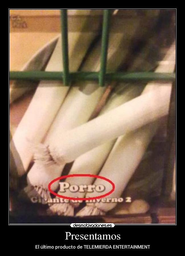 Presentamos - El último producto de TELEMIERDA ENTERTAINMENT