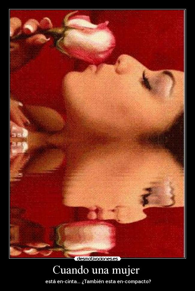 carteles mujer cuando desmotivaciones