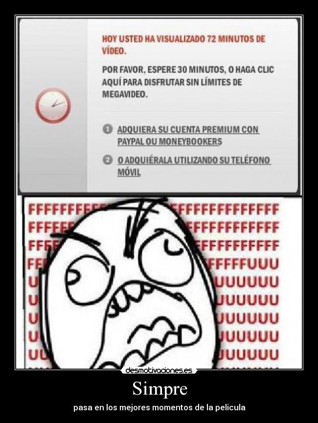Simpre - pasa en los mejores momentos de la pelicula