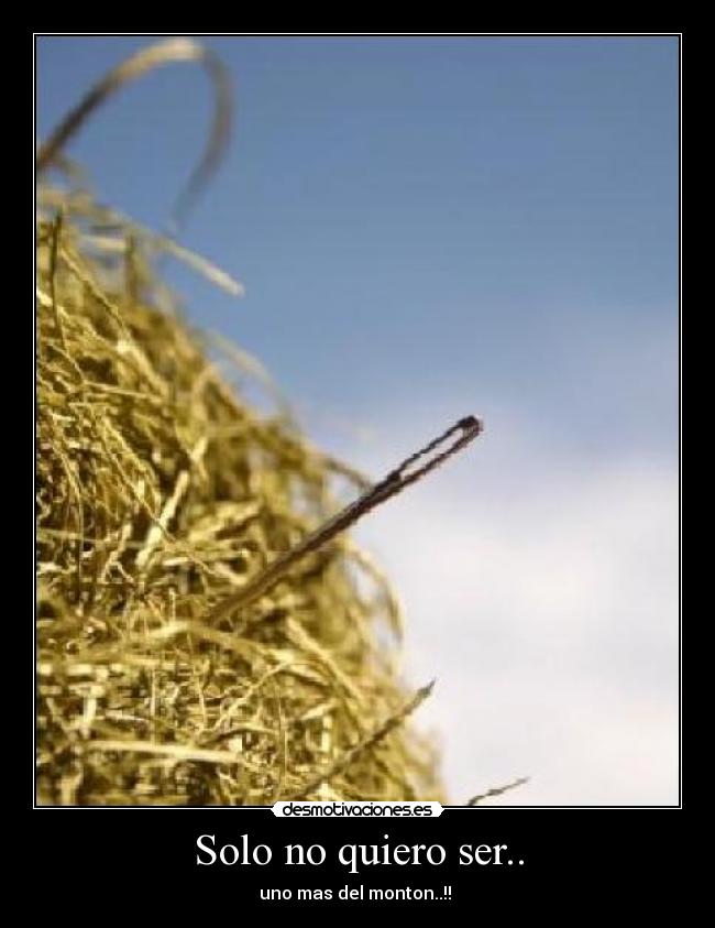 Solo no quiero ser.. -