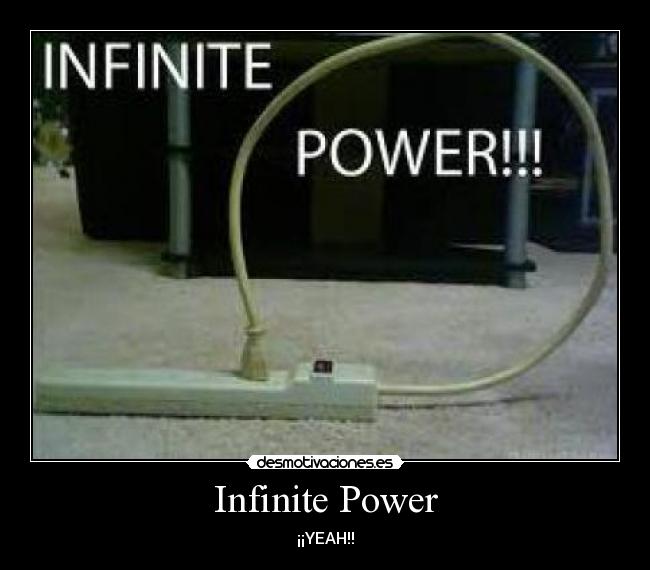 Infinite Power - ¡¡YEAH!!